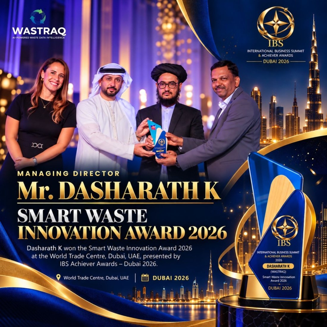 Mr. Dasharath K receiving the Smart Waste Innovation Award 2026 for WASTRAQ at the IBS Achiever Awards, Dubai